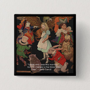 Lewis Carroll Illustration & Mind Change Quote Pinback Button