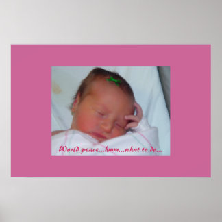 Lexi ruminating on World Peace! Poster