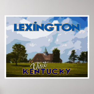 Lexington, Visit Kentucky... Poster
