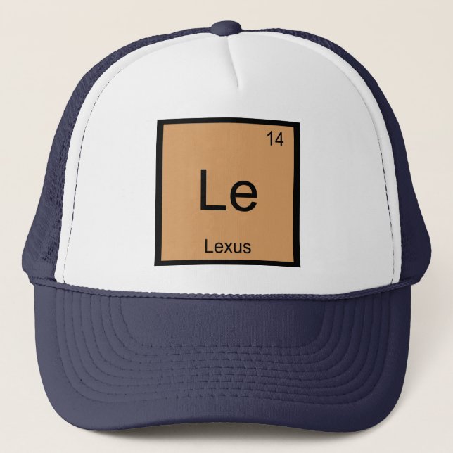 Lexus  Name Chemistry Element Periodic Table Trucker Hat (Front)