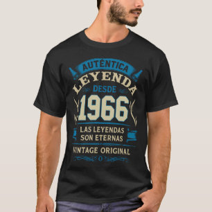 Leyenda Desde 1966 Regalo Cumpleaños Hombre T-Shirt