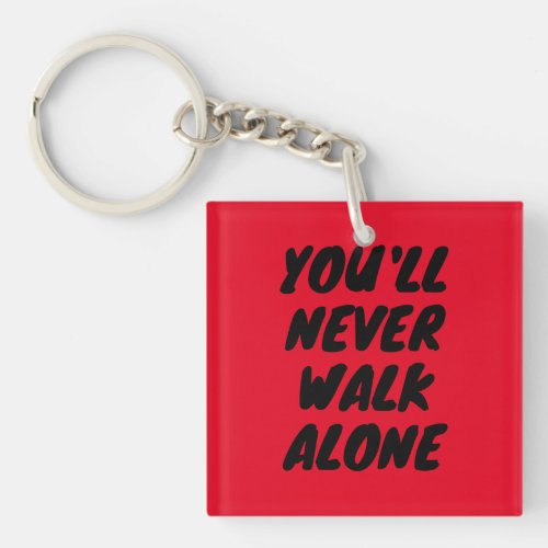 LFC _ Youll Never Walk Alone Button Key Ring