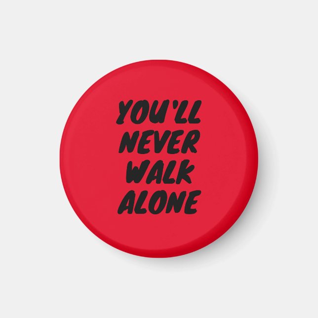 LFC - You'll Never Walk Alone Fridge Magnet (Front)