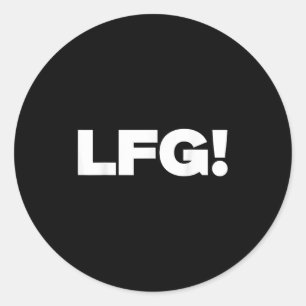 Lfg Motivational Bold Design For Sports And Gaming Classic Round Sticker
