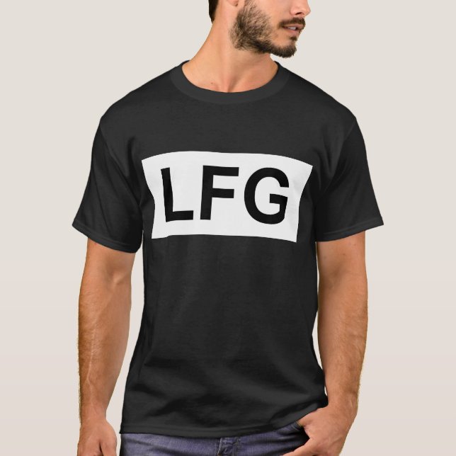 LFG T-Shirt (Front)