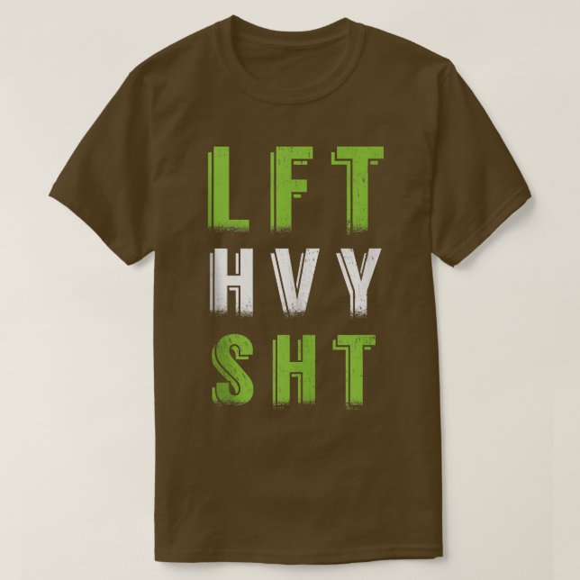LFT HVY SHT  Gym Weightlifting Women  T-Shirt (Design Front)