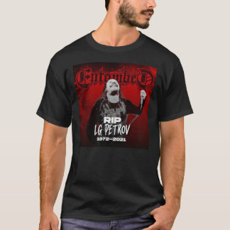LG Petrov vocalis entombed band  entombed  entombe T-Shirt