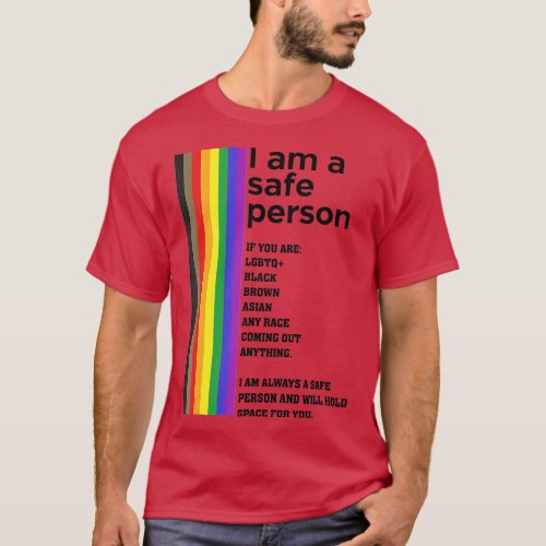 LGB I Am A Safe Person And Will Hold Space For You T_Shirt