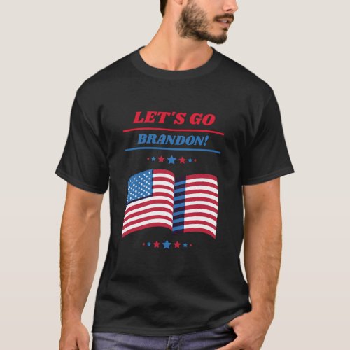 LGBFJB American Flag Lets Go Brandon T_Shirt