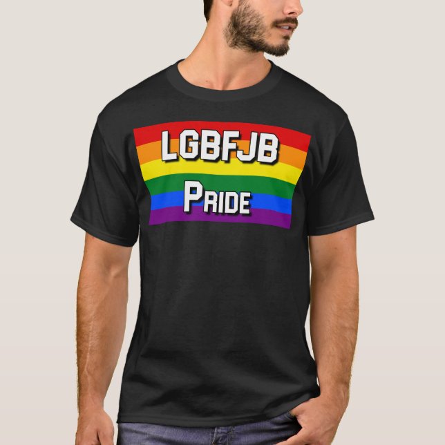LGBFJB T-Shirt (Front)