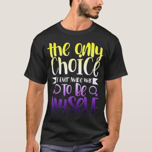 LGBQ Queer Nonbinary Identity Androgynous Non Bina T_Shirt