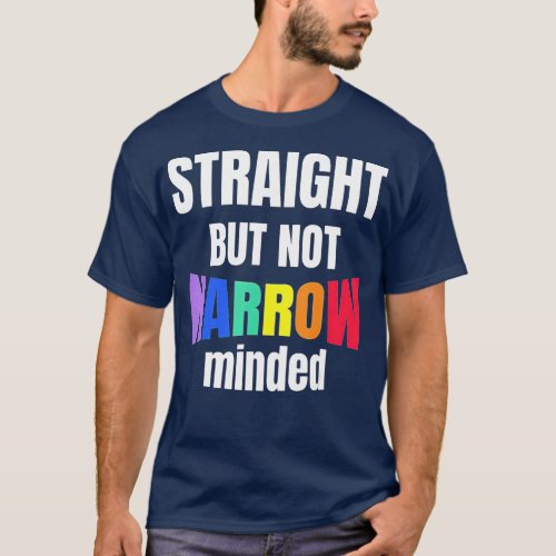 LGBQ Support Straight But Not Narrow  LGBQ Ally  T_Shirt