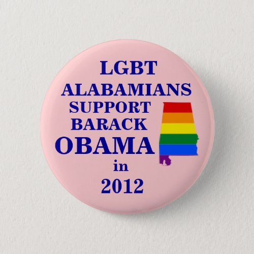 LGBT Alabamians for Obama 2012 Pinback Button