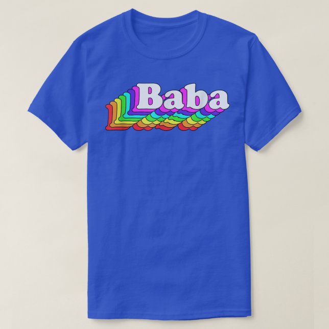Lgbt Baba Support Lgbtq Equality Rights Human Prid T-Shirt (Design Front)