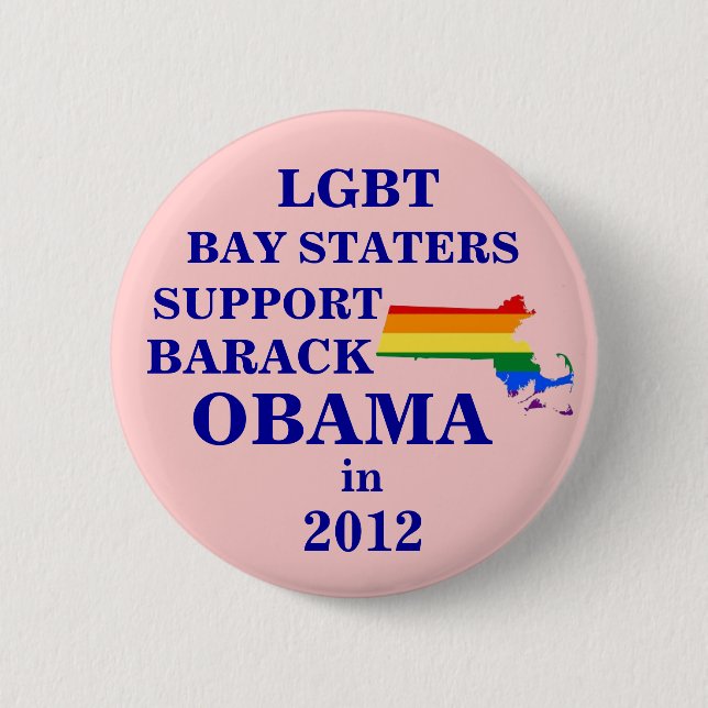 LGBT Bay Staters for Obama 2012 Pinback Button (Front)