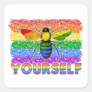 LGBT Be Yourself Square Sticker