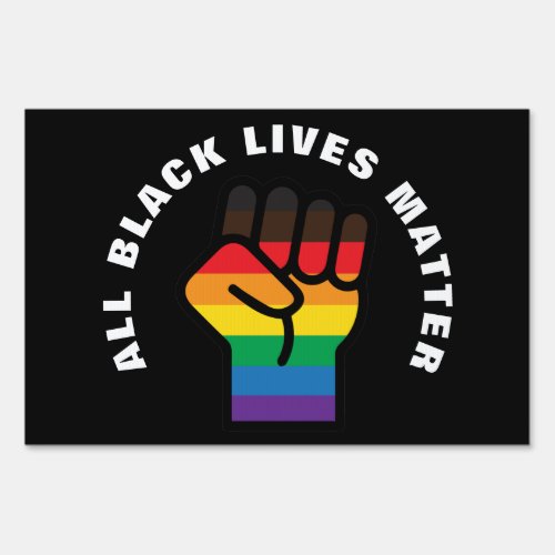 LGBT Black Pride All Lives Matter Sign