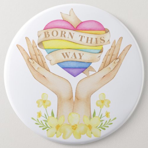 LGBT Born This Way Button