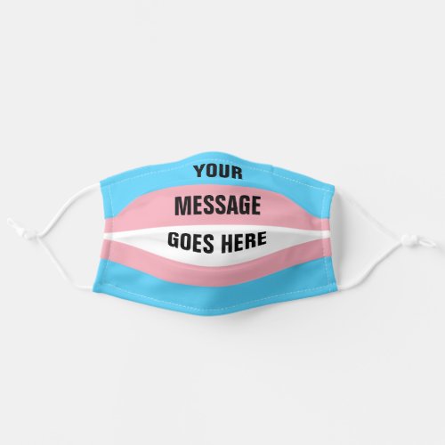 LGBT Custom Message Transgender Flag Adult Cloth Face Mask