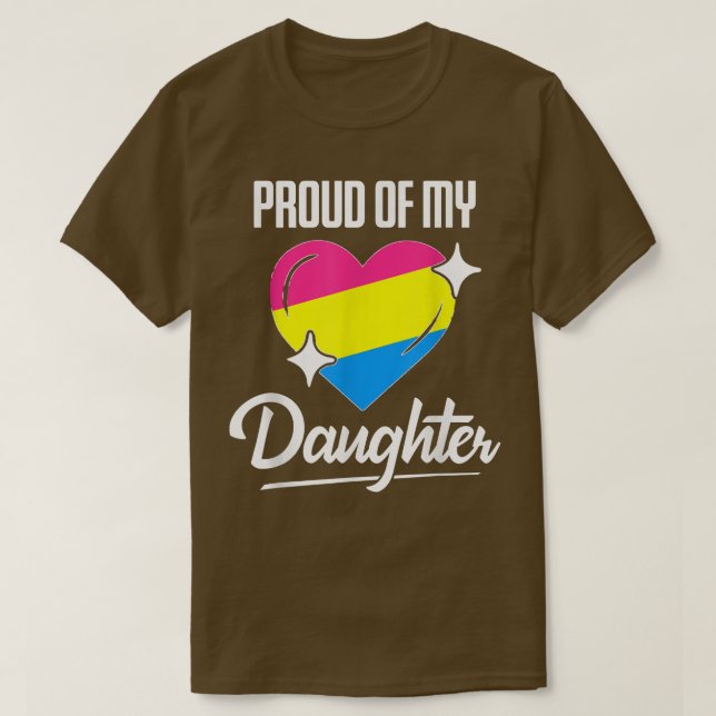 LGBT Dad Mom Heart Proud of My Panseual Daughter P T-Shirt (Design Front)