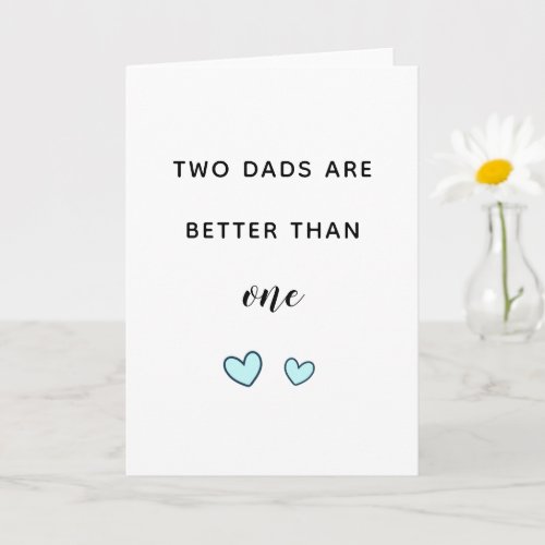 LGBT dads Gay fathers day Two dads cute modern  Card