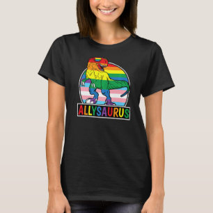 Lgbt Dinosaur Rex Gay Pride Dino Allysaurus Rainbo T-Shirt