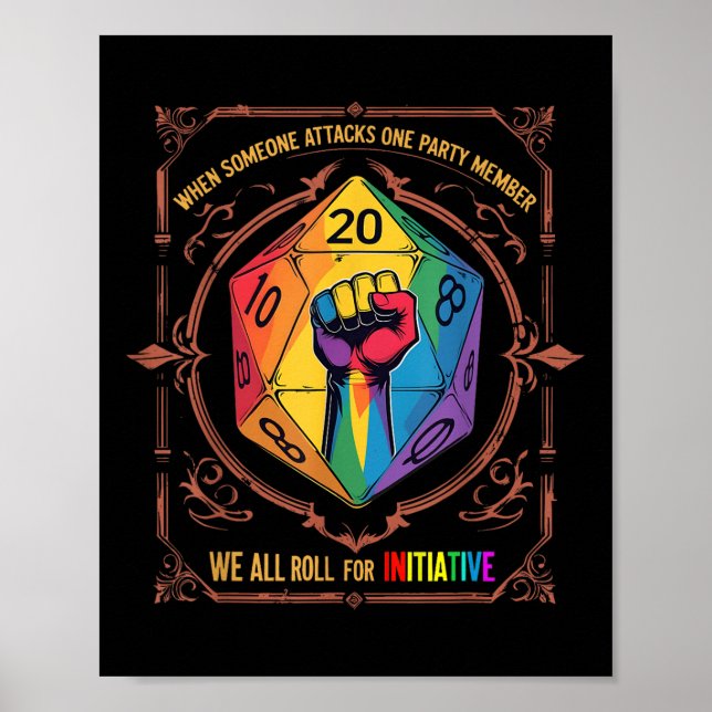 Lgbt Dnd Shirt When Someone Attacks One Party Memb Poster (Front)