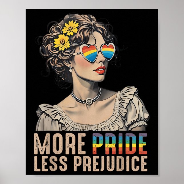 Lgbt Equal Rights More Pride Less Prejudice Rainbo Poster (Front)
