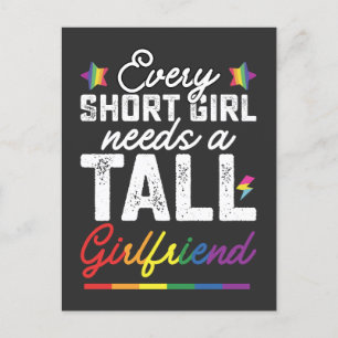 LGBT Every Short Girl Needs A Tall Girlfriend Invitation Postcard