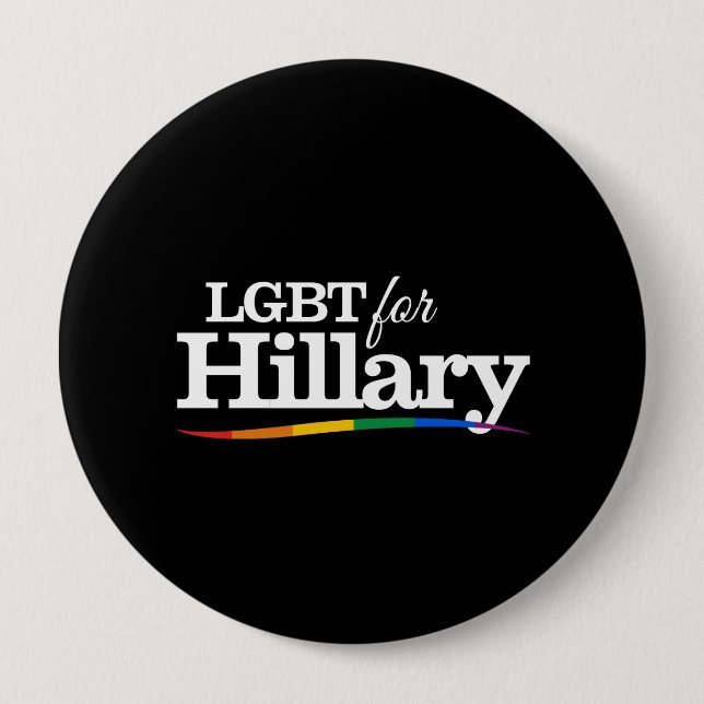LGBT for Hillary - black  white- Pinback Button (Front)