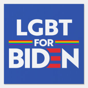 LGBT FOR JOE BIDEN SIGN