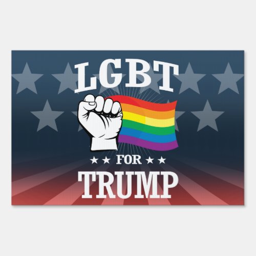 LGBT FOR TRUMP YARD SIGN