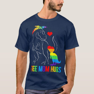 LGBT Free Mom Hugs Dinosaur Re Mamasaurus Ally Rai T-Shirt