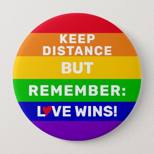 LGBT Gay pride 2020 rainbow flag Love Wins quote Button