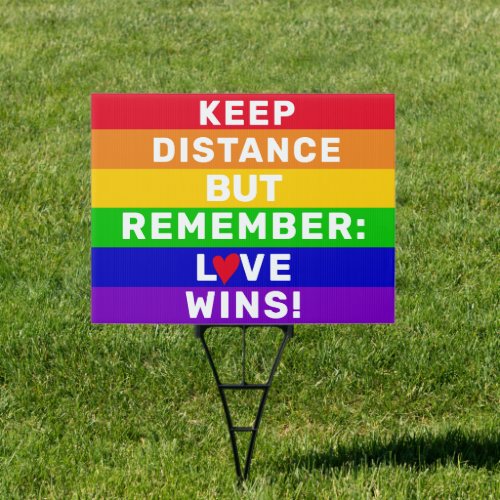 LGBT Gay pride 2020 rainbow flag Love Wins quote Sign