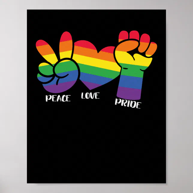 LGBT Gay Pride Month Peace Love PRide Poster | Zazzle