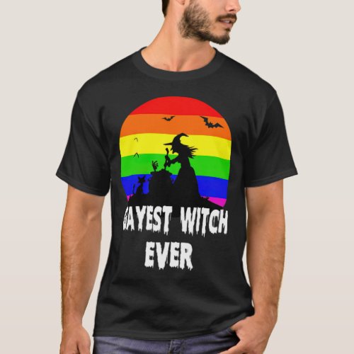 LGBT Gayest Witch Ever Halloween Gay Pride _standa T_Shirt