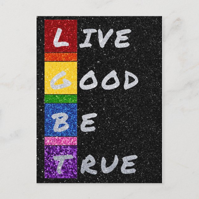 LGBT Glitter Live Good Be True Card (Front)