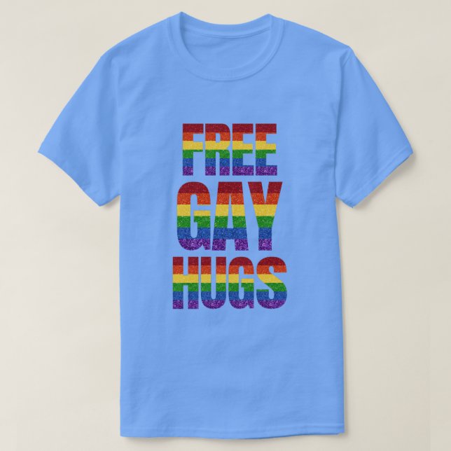 LGBT Glitter Pride Flag Free Gay Hugs T-Shirt (Design Front)