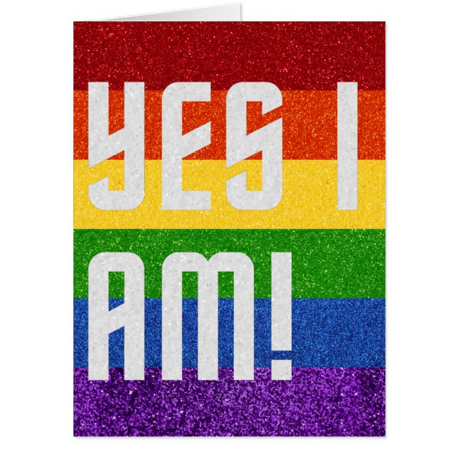 LGBT Glitter Yes I Am! Coming Out Card (Front)