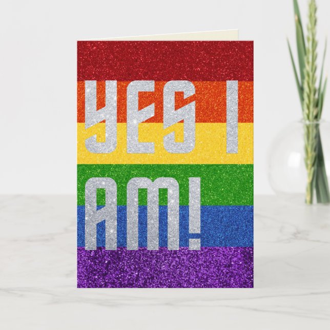 LGBT Glitter Yes I Am! Coming Out Card (Front)