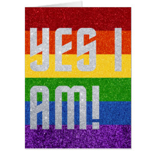 LGBT Glitter Yes I Am! Coming Out Card