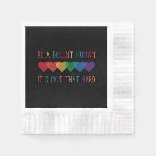 LGBT Heart Retro Be A Decent Human It's Not That Napkins