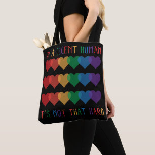 LGBT Heart Retro Be A Decent Human It's Not That Tote Bag