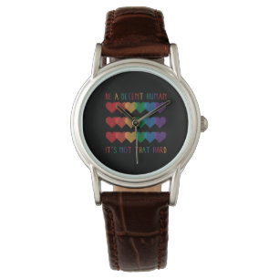 LGBT Heart Retro Be A Decent Human It's Not That Watch