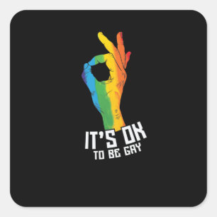LGBT "It's OK to be gay." Square Sticker