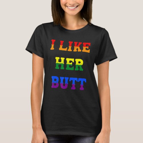 Lgbt Lesbian Matching Couples Compliment I Like He T_Shirt
