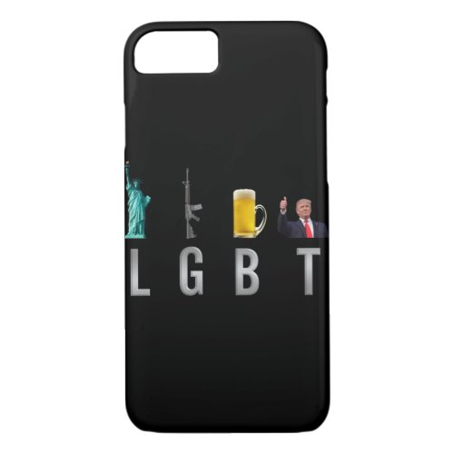 LGBT _ Liberty  Guns  Beer  Trump  6 iPhone 87 Case