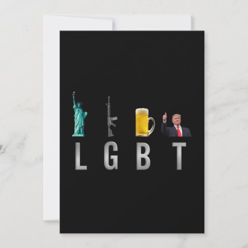 LGBT _ Liberty  Guns  Beer  Trump  6 Invitation
