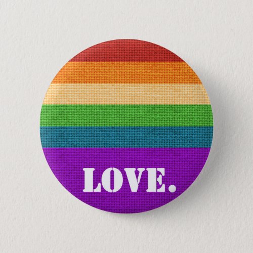 LGBT Love Pinback Button